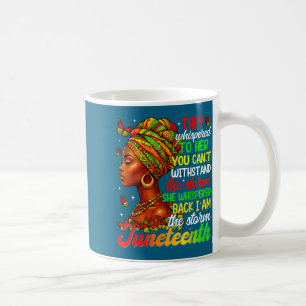 Juneteenth i am the black pride afro women girl coffee mug