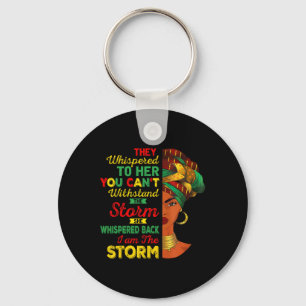 Juneteenth I Am The Storm Black Women Black Histor Key Ring