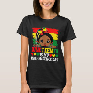 Juneteenth is Independence Day 1865 Afro Melanin T-Shirt