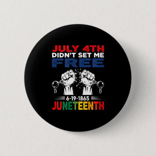 Juneteenth is independence day black history july 6 cm round badge
