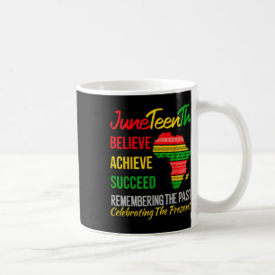Juneteenth Is My Independence Day African 1865 Jun Coffee Mug