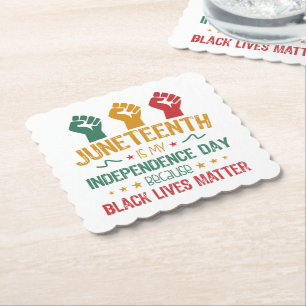 Juneteenth Is My Independence Day African American Paper Coaster