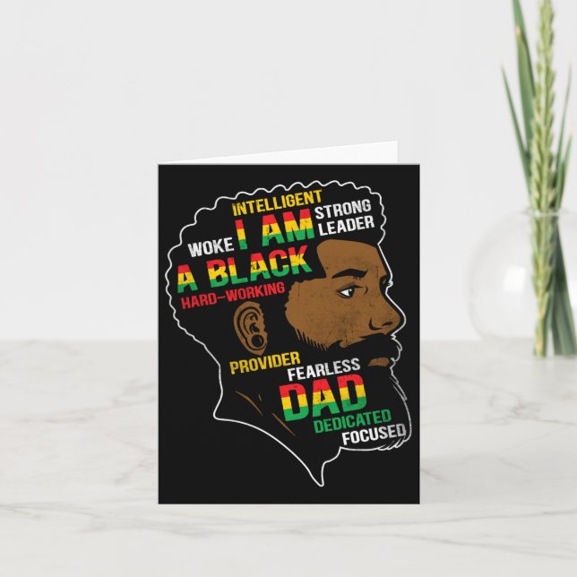 Juneteenth Is My Independence Day Black Dad Father Card (Front)