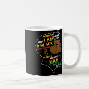 Juneteenth Is My Independence Day Black Dad Father Coffee Mug