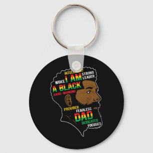 Juneteenth Is My Independence Day Black Dad Father Key Ring