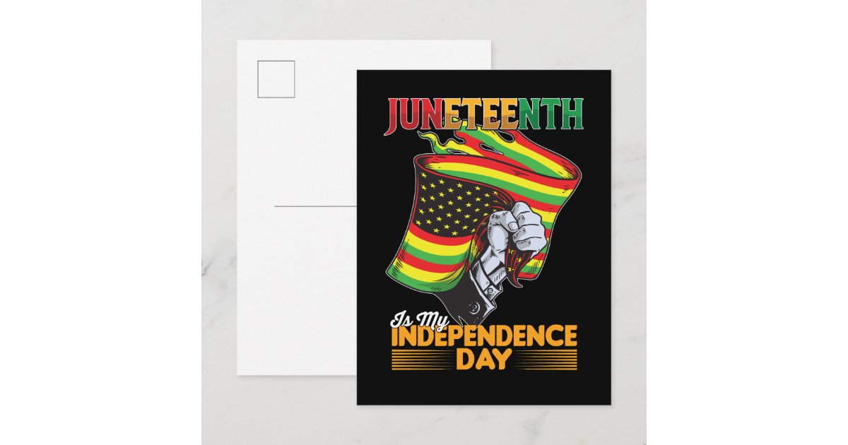 Juneteenth Is My Independence Day Black Freedom Invitation Postcard ...