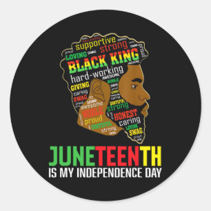 Juneteenth Is My Independence Day Black King Fathe Classic Round Sticker