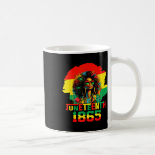 Juneteenth Is My Independence Day Black Women Free Coffee Mug