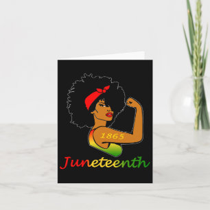 Juneteenth Is My Independence Day Free Black Women Card