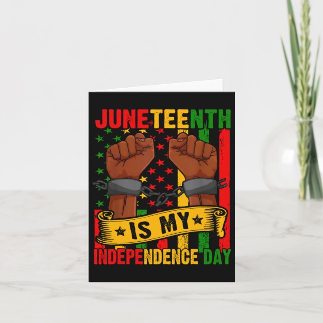 Juneteenth Is My Independence Day Free Ish Black M Card (Front)