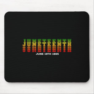 Juneteenth Is My Independence Day Free Ish Black M Mouse Pad