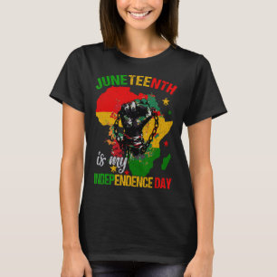 Juneteenth Is My Independence Day Free Ish Black M T-Shirt