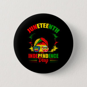 Juneteenth Is My Independence Day Gles Black Women 6 Cm Round Badge