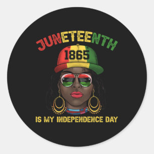 Juneteenth Is My Independence Day Juneteenth 1865 Classic Round Sticker