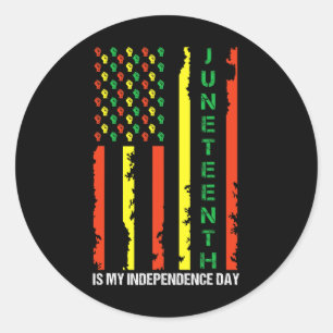 Juneteenth Is My Independence Day Juneteenth Black Classic Round Sticker