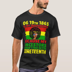 Juneteenth Is My Independence Day Pink Black 1865 T-Shirt