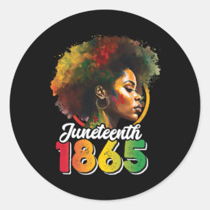Juneteenth Is My Independence Day Shirt Womens Bla Classic Round Sticker