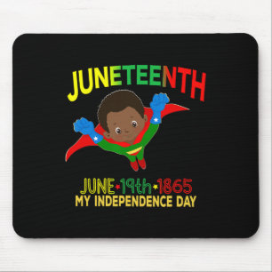 Juneteenth Is My Independence Day Super Hero Black Mouse Pad