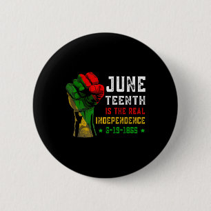 Juneteenth Is The Real Independence Day 1865 Freed 6 Cm Round Badge