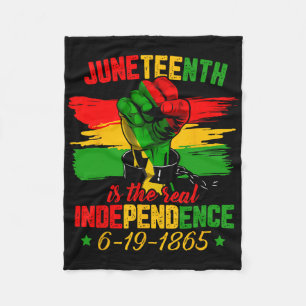 Juneteenth Is The Real Independence Day 1865 Freed Fleece Blanket