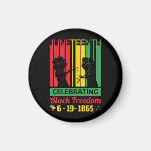 Juneteenth   June 19, 1865   Black Freedom Magnet