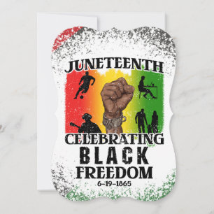 Juneteenth June 19 1865 black queens melanin kings Invitation