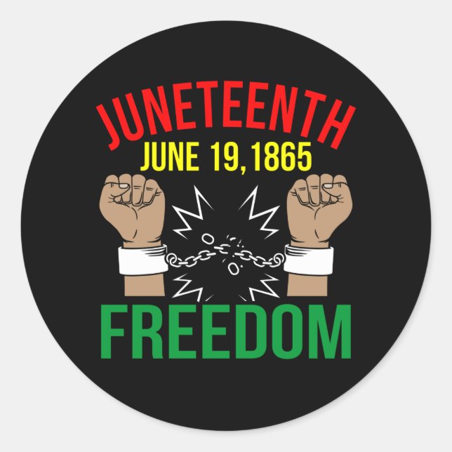 Juneteenth June 19, 1865 Freedom Classic Round Sticker (Front)