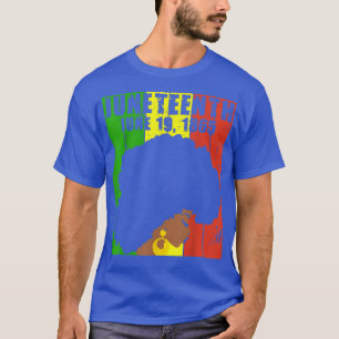 Juneteenth June 19th 1865 Ancestors African Americ T-Shirt