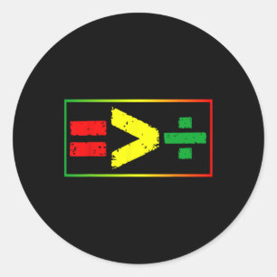 Juneteenth June 19th 1865 Equality Is Greater Than Classic Round Sticker