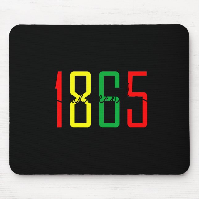 Juneteenth June 19th 1865 Freedom Day Juneteenth C Mouse Pad (Front)