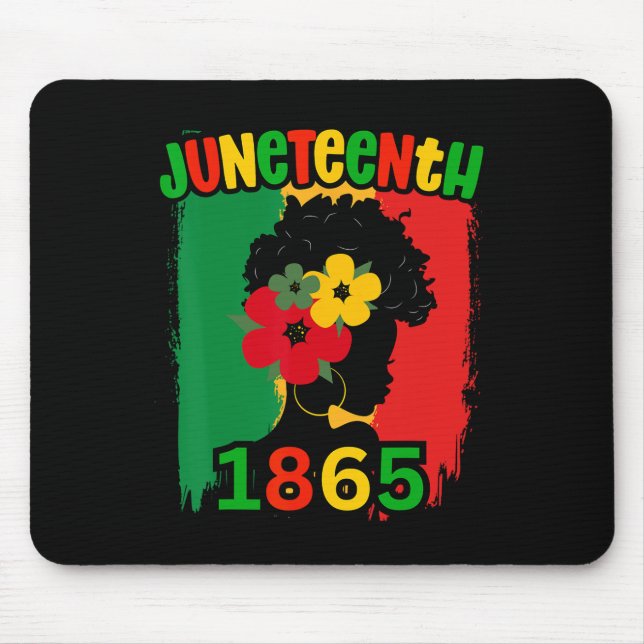 Juneteenth Juneteenth June 19th 1865 Juneteenth Fr Mouse Pad (Front)