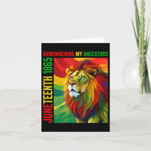 Juneteenth Lion Remembering My Ancestors  Card