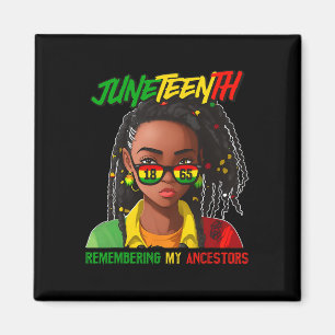Juneteenth Loc'd Hair Remembering My Ancestor For Magnet