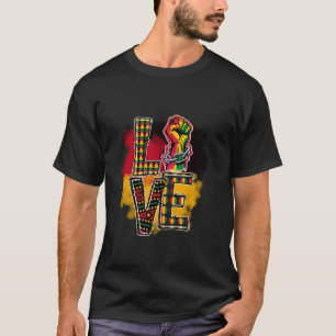 Juneteenth Love Black History Month Afrocentric Fr T-Shirt