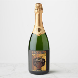 Juneteenth Melanin Black Girl The Most Powerful Sparkling Wine Label