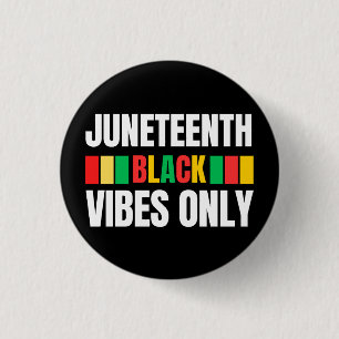 Juneteenth Melanin Men Women Kids 3 Cm Round Badge