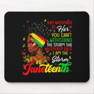 Juneteenth Month African Girl Woman Afro I Am The  Mouse Pad
