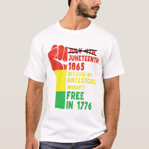 Juneteenth My Ancestors Free Black African Flag Pr T-Shirt