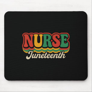 Juneteenth Nurse Tee Nursing Stethoscope Black His Mouse Pad
