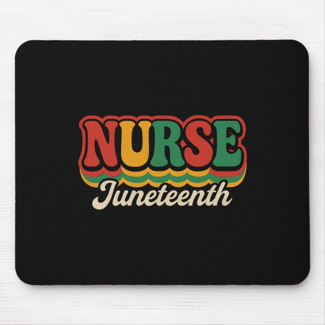 Juneteenth Nurse Tee Nursing Stethoscope Black His Mouse Pad (Front)
