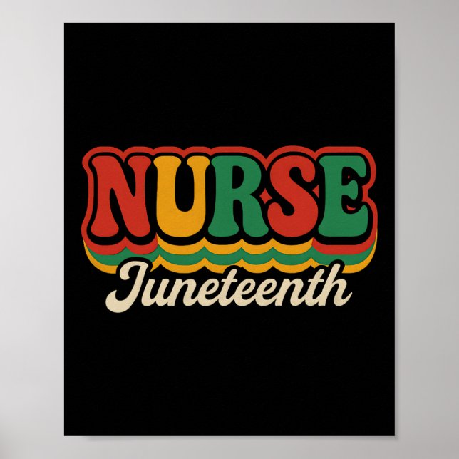 Juneteenth Nurse Tee Nursing Stethoscope Black His Poster (Front)