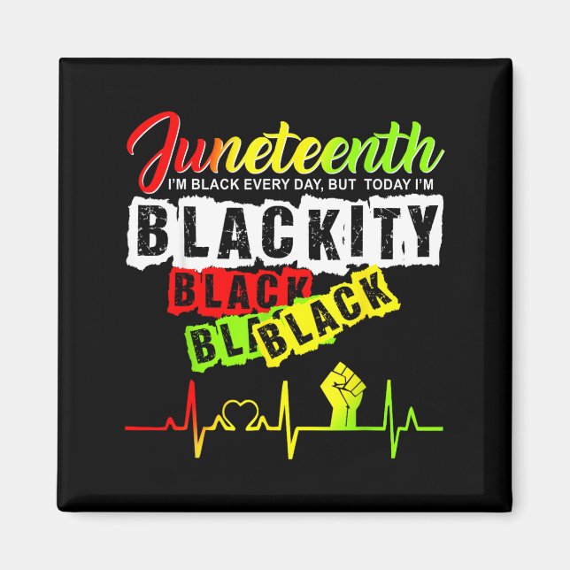 Juneteenth pride blackity black funny heartbeat magnet (Front)