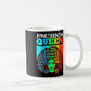 Juneteenth Queen Black Sista Afro Melanin Girl Mag Coffee Mug