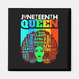 Juneteenth Queen Black Sista Afro Melanin Girl Mag Magnet