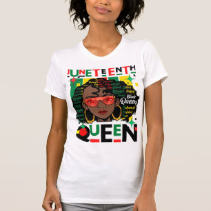 Juneteenth Queen Melanin Sista Black Girl Magic T-Shirt