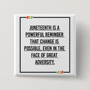 Juneteenth Quotes, Freedom of African American. 15 Cm Square Badge