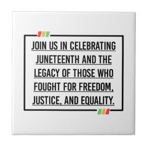 Juneteenth Quotes, Freedom of African American. Ceramic Tile