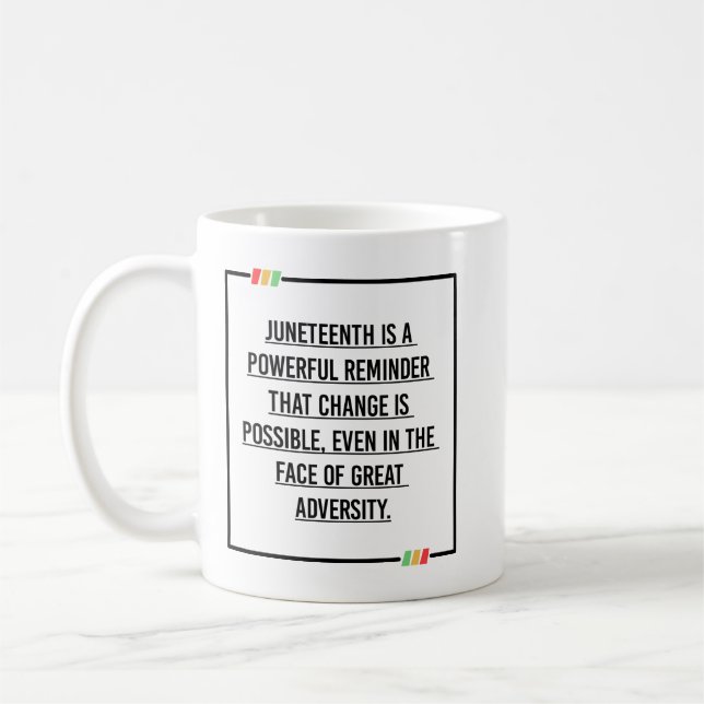 Juneteenth Quotes, Freedom of African American. Coffee Mug (Left)