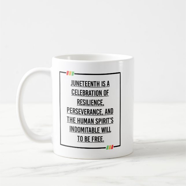 Juneteenth Quotes, Freedom of African American. Coffee Mug (Left)