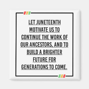 Juneteenth Quotes, Freedom of African American. Magnet